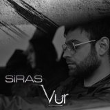 Песня Siras - Vur