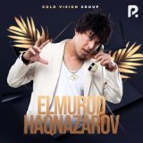 Песня Elmurod Haqnazarov - Gold Vision Group