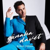 Песня Burak Orhan - Günaha Davet