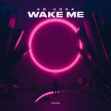 Песня Ad Voca - Wake Me