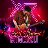 Песня Veysel Akyılmaz - Bitmemeli