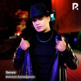 Песня Комрон Ахмеджанов - Sen siz