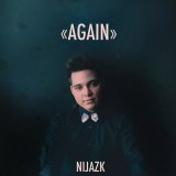 Песня NijazK - Again