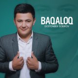 Песня Dostonbek Sobirov - Baqaloq