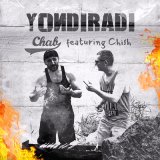 Песня Chab, Chish - Yondiradi