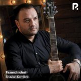 Песня Shavkat Komilov - Fazand nolasi