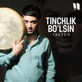 Песня Yakzon - Tinchlik bo'lsin