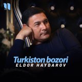 Песня Eldor Haydarov - Turkiston bozori