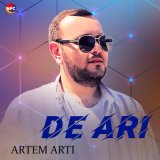 Песня ARTEM ARTI - De Ari