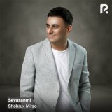 Песня Шохрух Мирзо - Sevasanmi