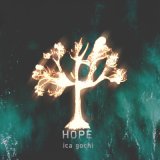 Песня ica gochi - Hope