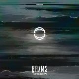 Песня Brams - Tomorrow