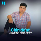 Песня Jasurbek Mirzajonov - Chin do'st