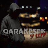 Песня QARAKESEK - У ШУ