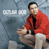 Песня Said Abbosxon - Qizlar bor