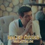 Песня Recep Özses - Malatyalım