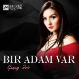Песня Gunay Eziz - Bir adam var