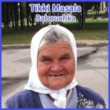 Песня Tikki Masala - Babouchka