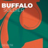 Песня Denstr - Buffalo Soldier