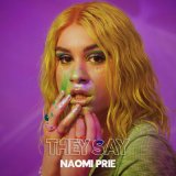 Песня Naomi Prie - They Say