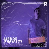 Песня Sardor Khayatov - Afsus