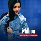 Песня Nodirabegim Kenjayeva - Million