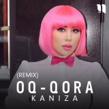 Песня Kaniza - Oq-qora (remix)