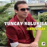 Песня Tuncay Kolukısa - Zehirli Yılan