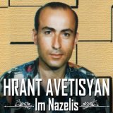 Песня Hrant Avetisyan - Ax Shurterd