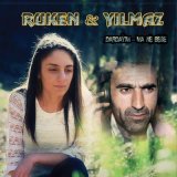 Песня Ruken, Yılmaz - Bilemedim Yar