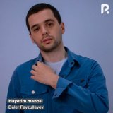 Песня Daler Fayzullayev - Hayotim manosi