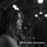 Песня Mina Vakilzadeh - Beni Sen Öldürdün