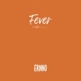 Песня ERNNO - Fever