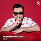 Песня Имрон - Sevganingni bilmay qolasan