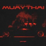 Песня ния, TYTYN - MUAYTHAI