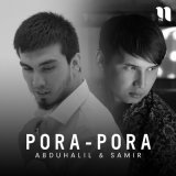 Песня Абдухалил - Pora-pora