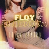 Песня FLOY, CHUDNOVA - Сотни причин