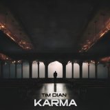 Песня Tim Dian - Karma