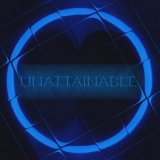 Песня Brian Matteson - Unattainable