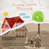 Песня Alena Letova - Мечта (Glazur & XM Remix)