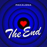 Песня PAKALENA - The End