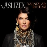 Песня Aslızen - Yanlızlar Rıhtımı