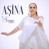 Песня Aşina - SAYGI