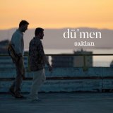 Песня Dü'Men - Saklan