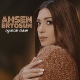 Песня Ahsen Ertosun - Oyuncak Oldum