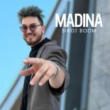 Песня Siroj Boom - Madina