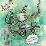 Песня Robots Don't Cry - March on