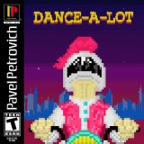 Песня Pavel Petrovich - Dance-a-Lot