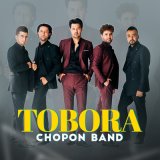 Песня Chopon Band - Tobora Тобора