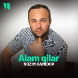 Песня Nozim Hamidov - Alam qilar